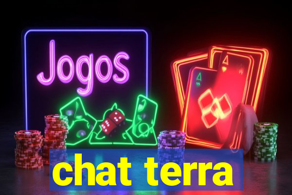 chat terra